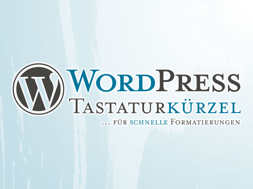WordPress Tastaturkürzel
